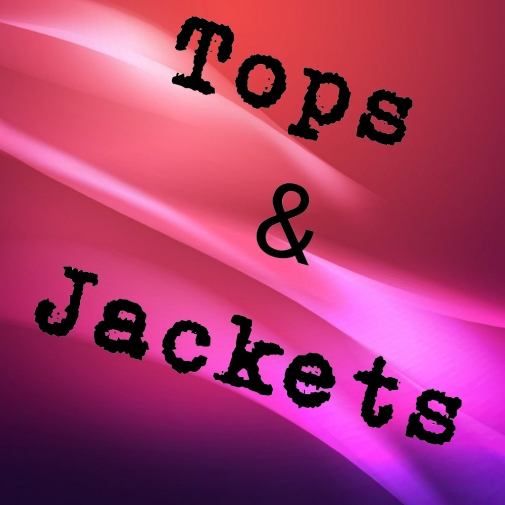 Tops, Jackets & Dresses